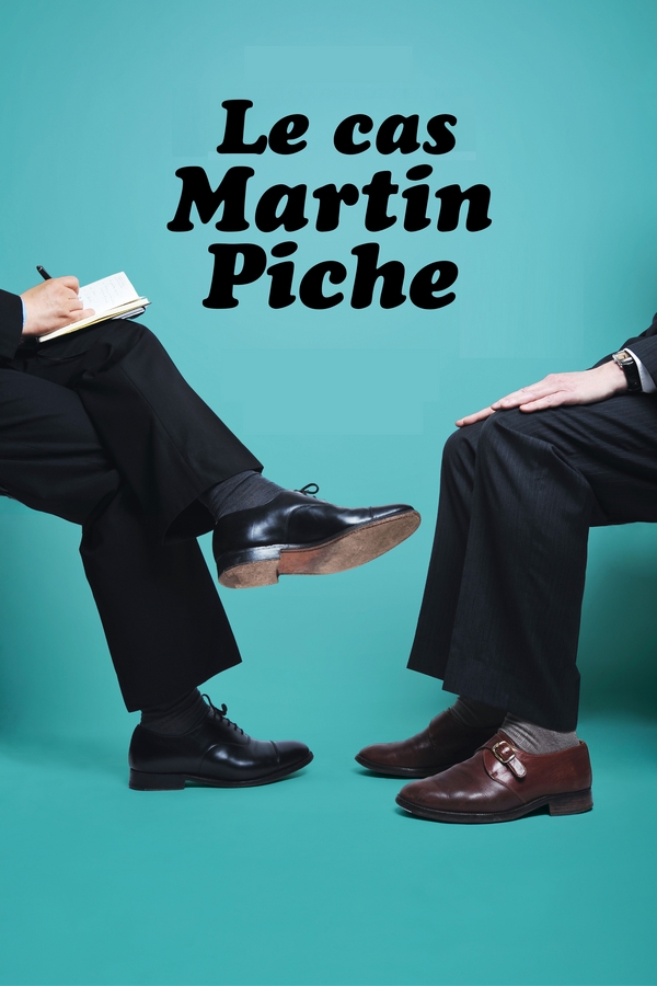Texte intégral de la pièce "Le Cas Martin Piche"